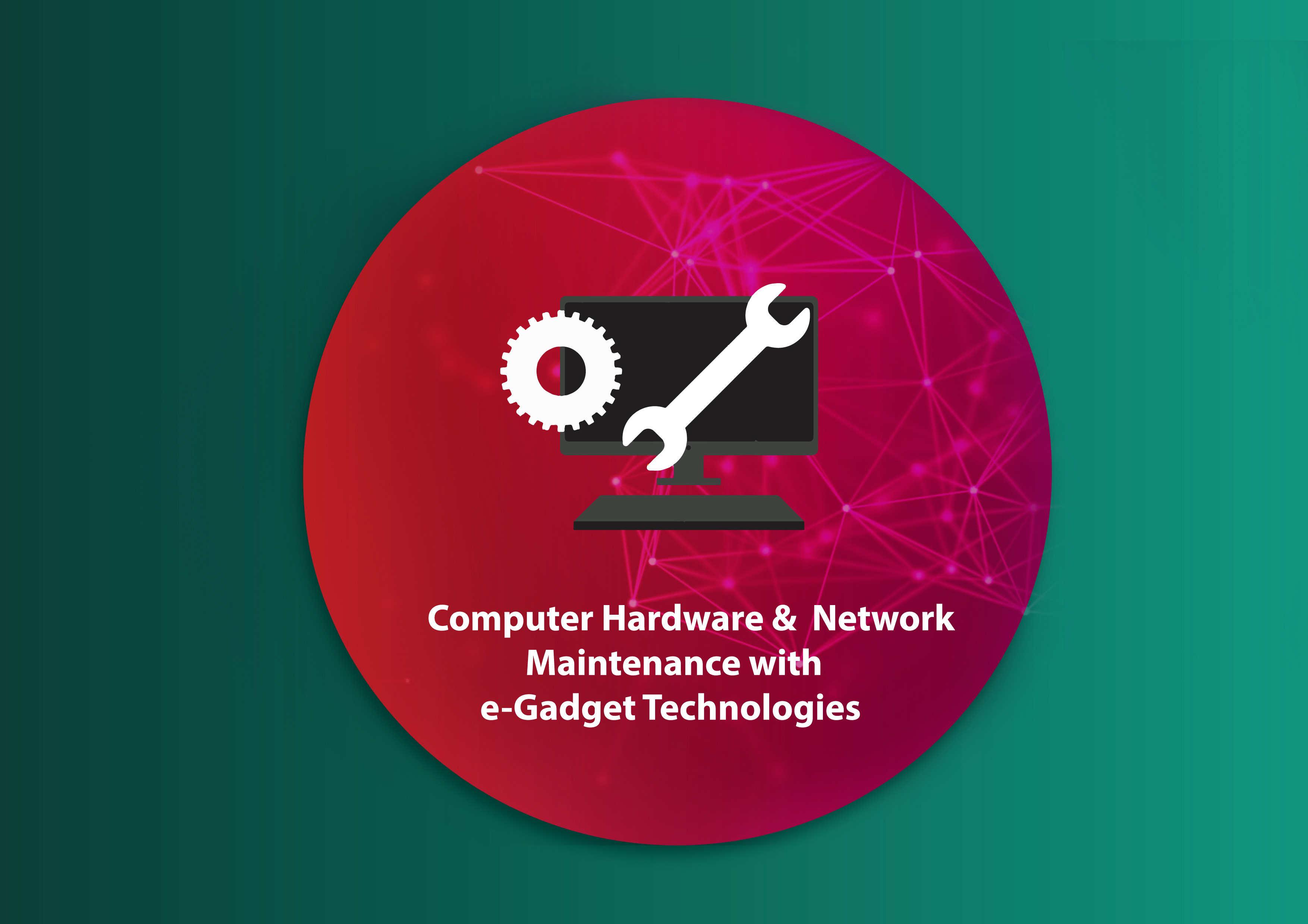 Diploma in Computer Hardware and Network Maintenance with e-Gadget Technologies
